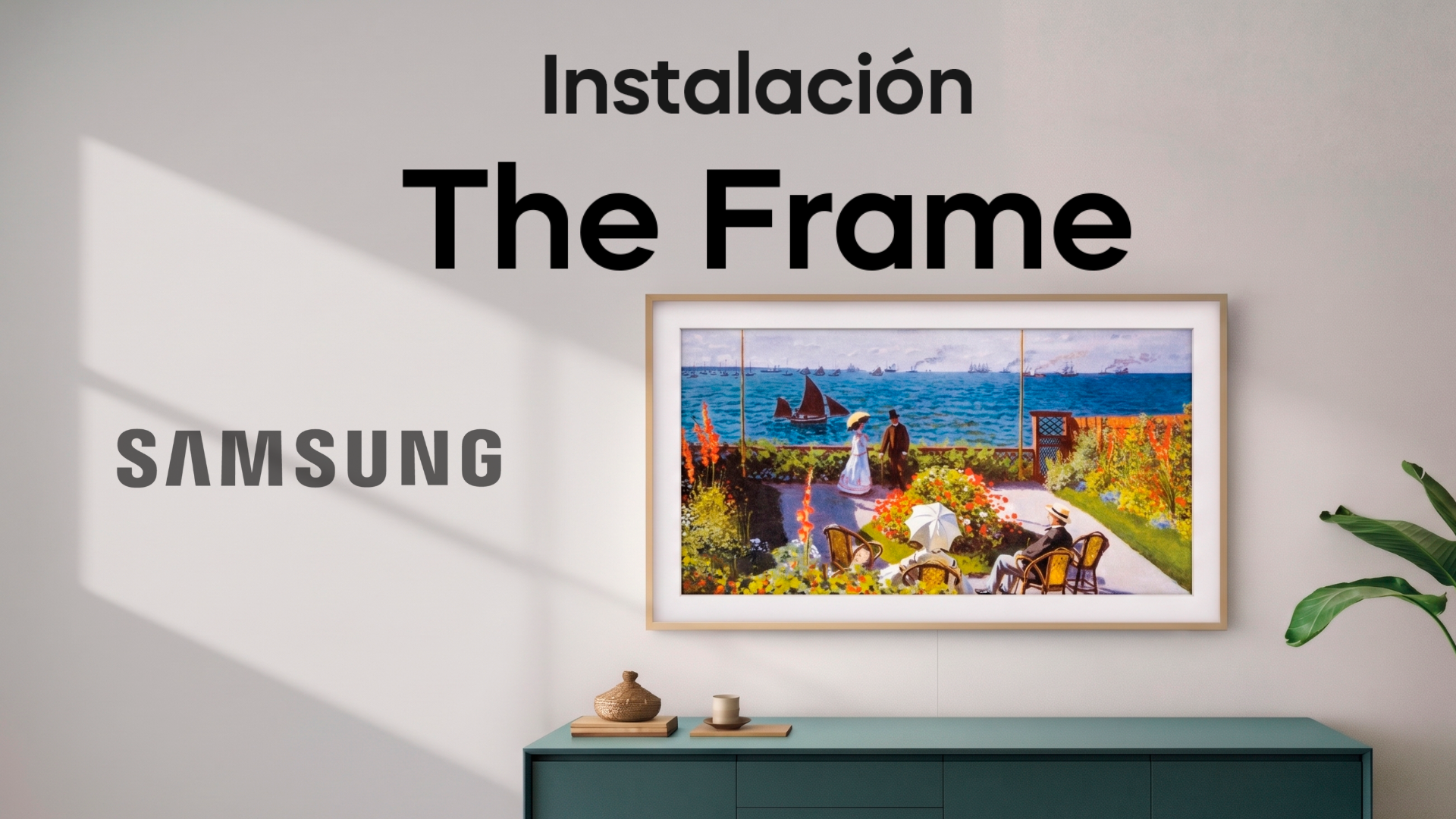 Instalación SAMSUNG THE FRAME